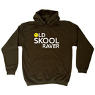 Old Skool Raver - Funny Hoodies Hoodie
