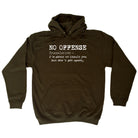No Offence Translation - Funny Hoodies Hoodie