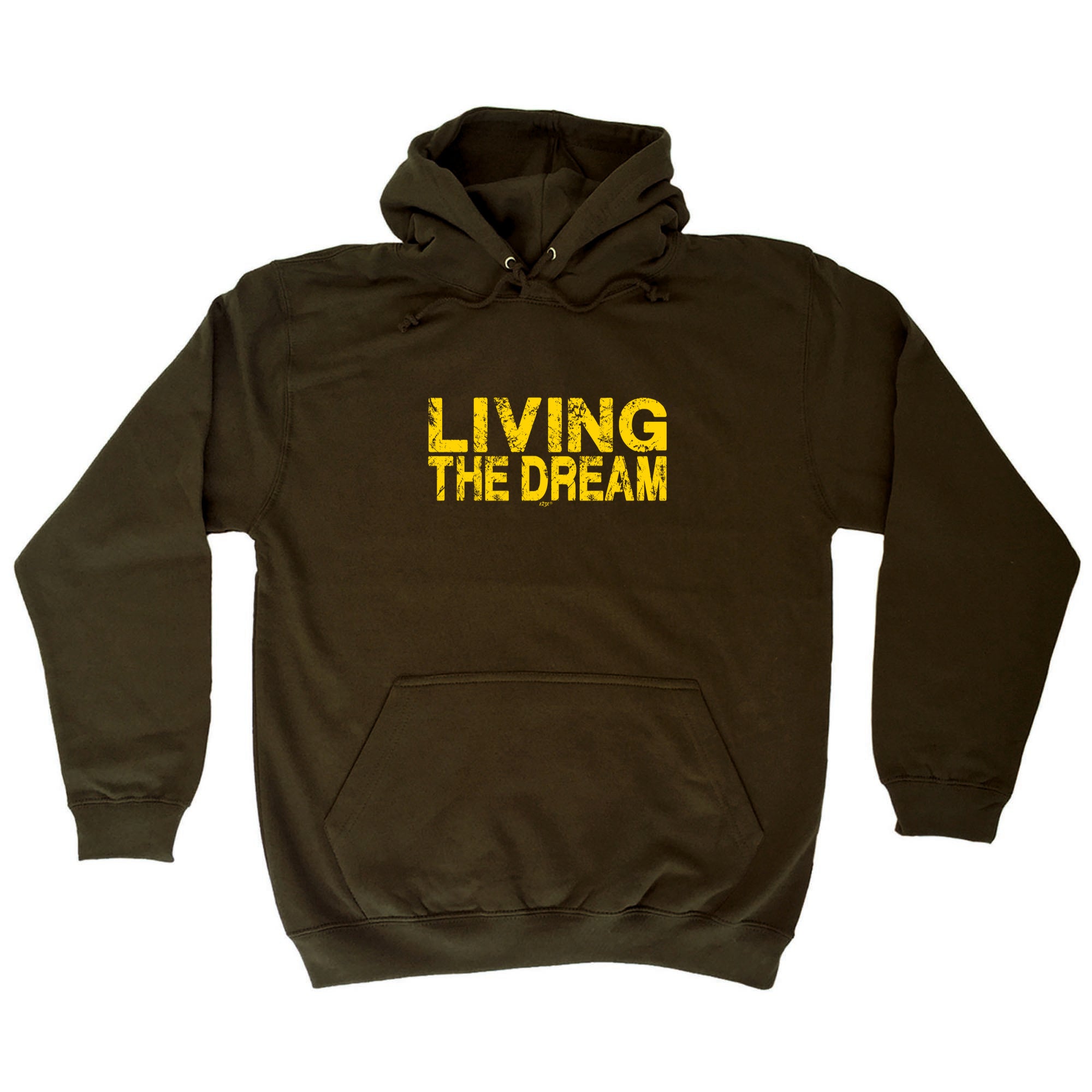 Living The Dream - Funny Hoodies Hoodie