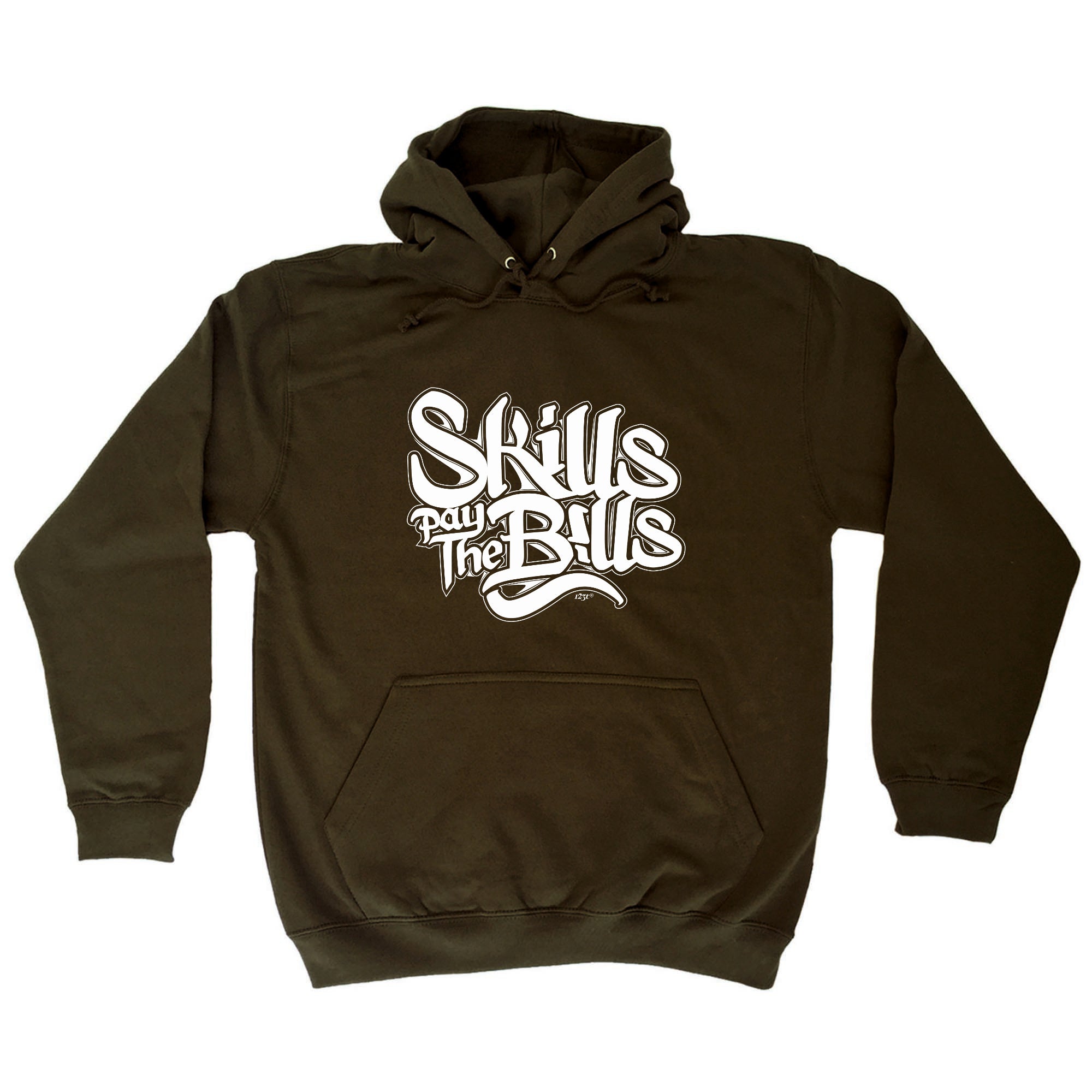 Skills Pay The Bills - Funny Hoodies Hoodie