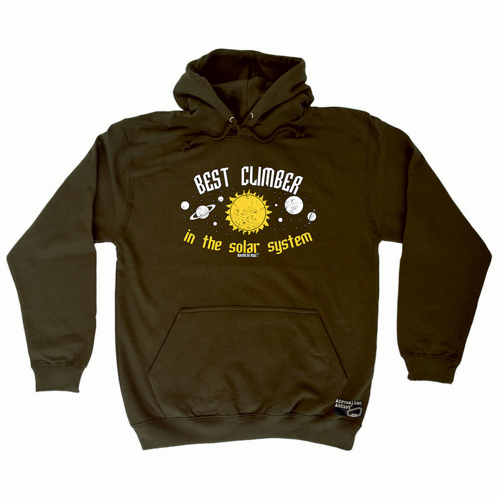 Aa Best Climber In The Solar System - Funny Hoodies Hoodie