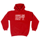 Dont Trip Do Random Gravity Checks - Funny Hoodies Hoodie