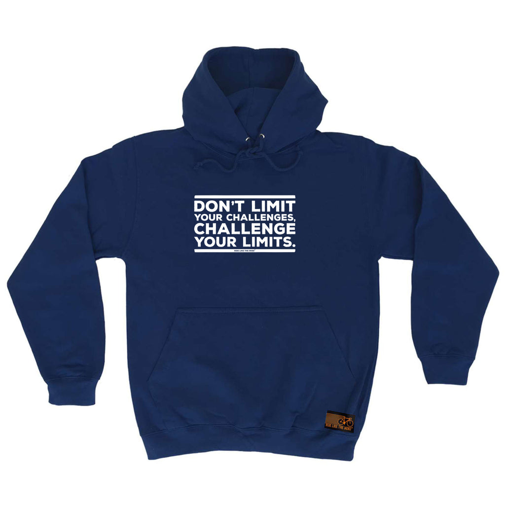 Rltw Dont Limit Your Challenges - Funny Hoodies Hoodie