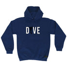 Ow Dive - Funny Hoodies Hoodie