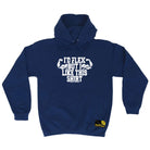 Swps Id Flex But I Like This Shirt - Funny Hoodies Hoodie