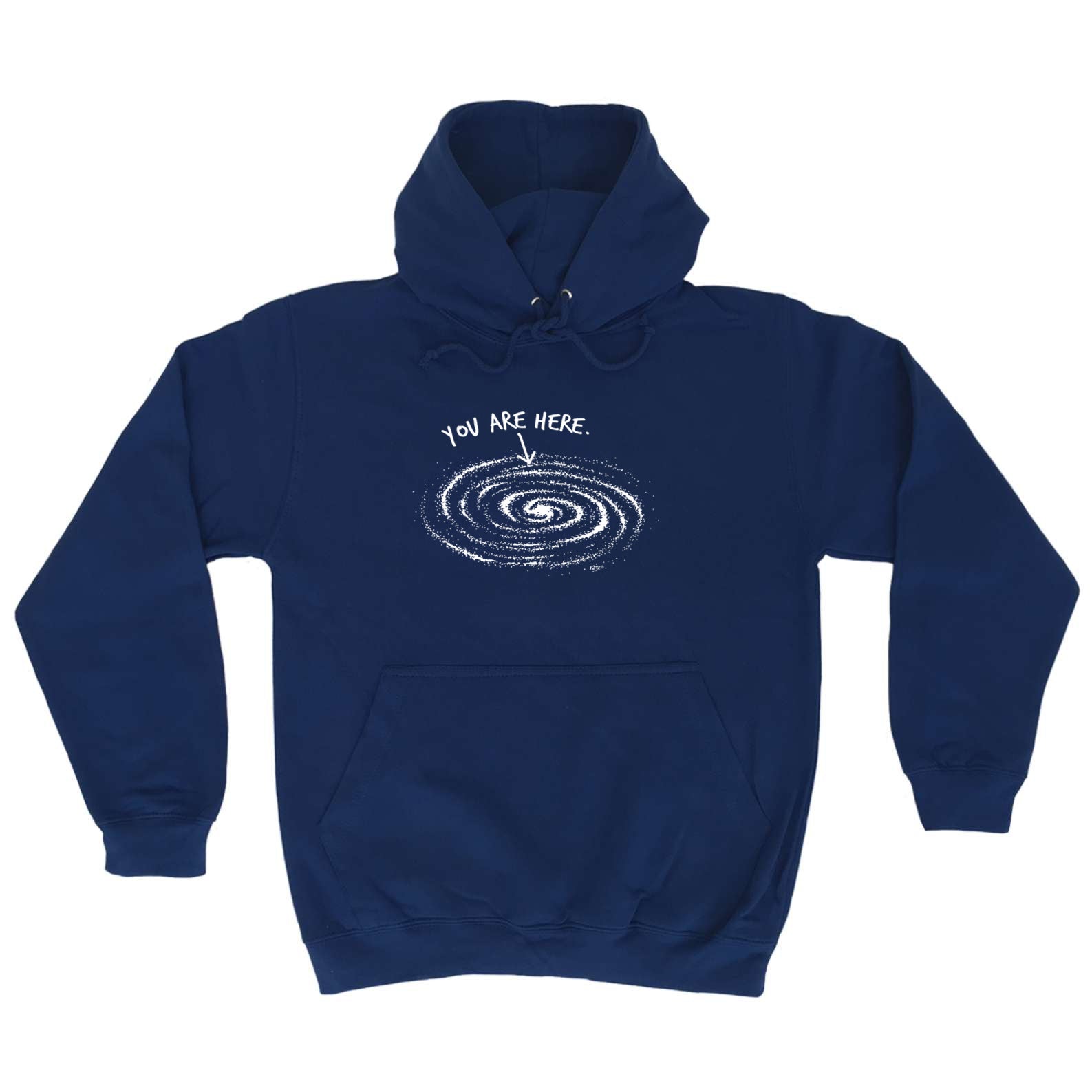 You Are Here - Funny Hoodies Hoodie