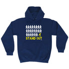 Stand Out Football - Funny Hoodies Hoodie