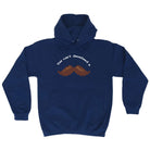 You Cant Download A Moustache - Funny Hoodies Hoodie