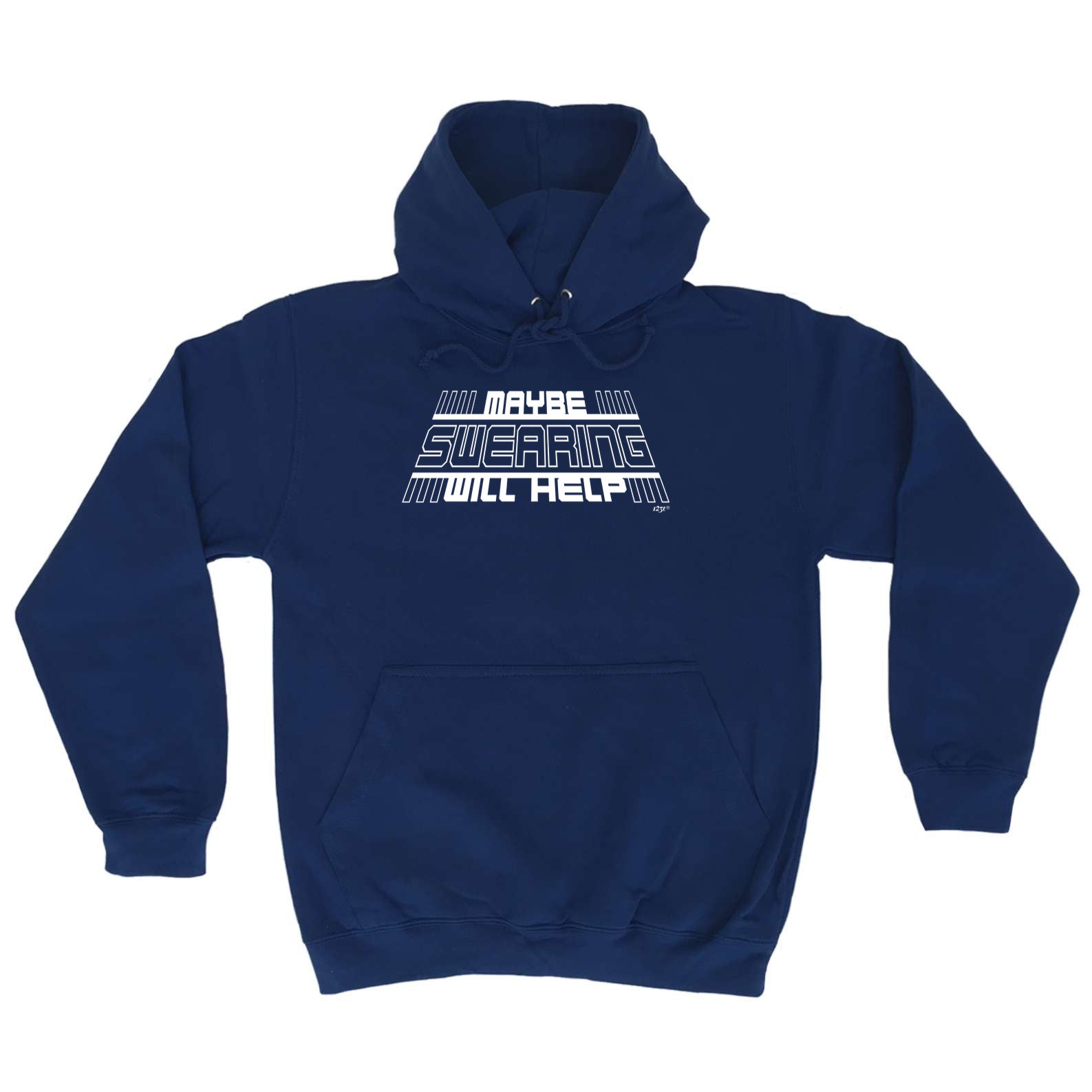 Maybe Swearing Will Help - Funny Hoodies Hoodie