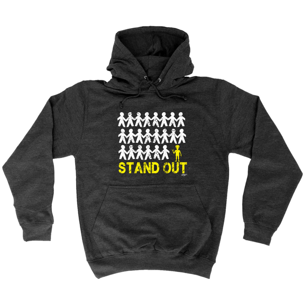 Stand Out Alien - Funny Hoodies Hoodie
