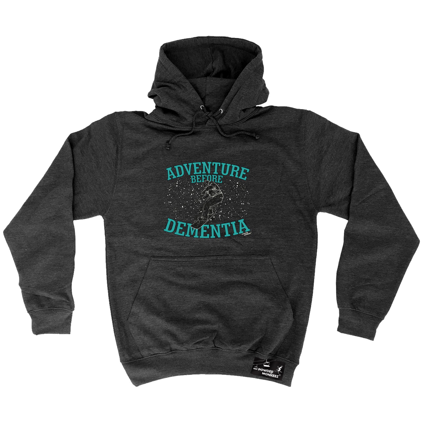 Pm Adventure Before Dementia Snowboard - Funny Hoodies Hoodie