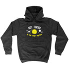 Best Teacher Solar System - Funny Hoodies Hoodie