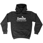 Smile It Will Either Warm Their Heart - Funny Hoodies Hoodie