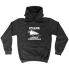 Family Christmas Evans - Funny Hoodies Hoodie