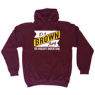 Brown V2 Surname Thing - Funny Hoodies Hoodie