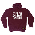 Swps If The Bar Aint Bending - Funny Hoodies Hoodie