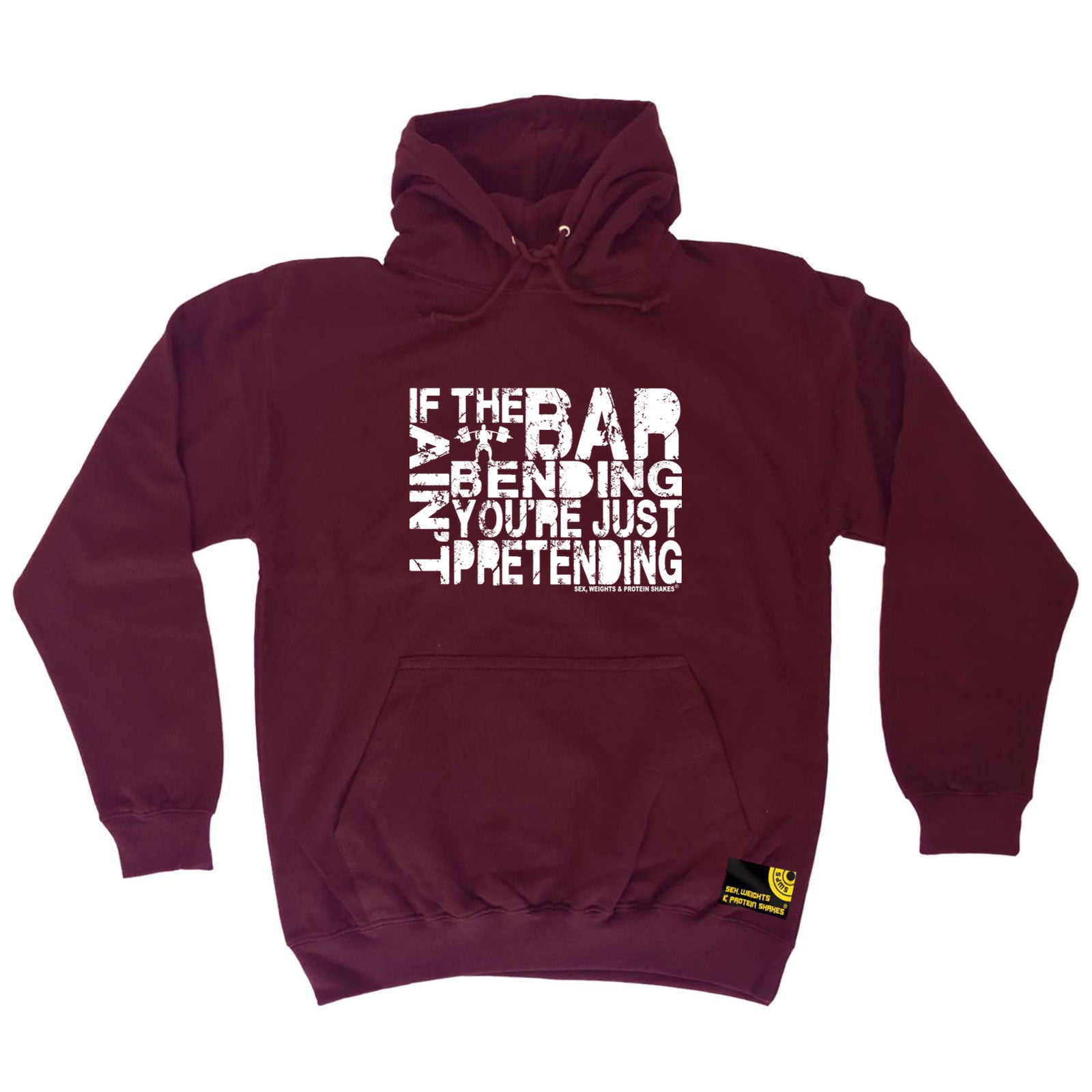 Swps If The Bar Aint Bending - Funny Hoodies Hoodie