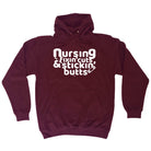 Nursing Fixin Cuts Stickin Butts - Funny Hoodies Hoodie