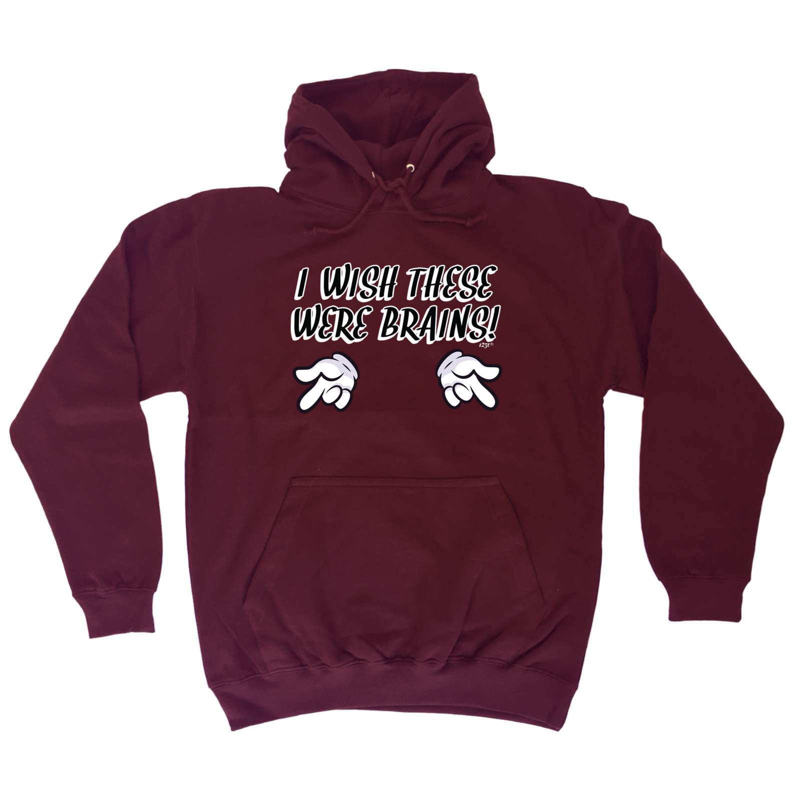 Wish These Were Brains - Funny Hoodies Hoodie
