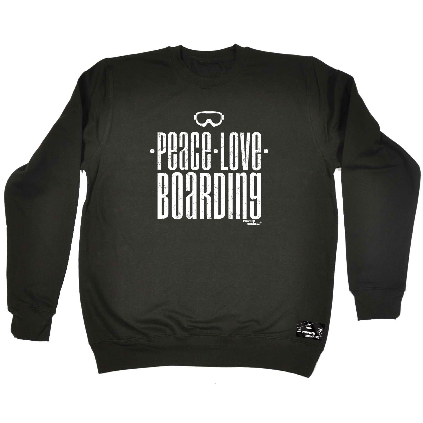 Pm Peace Love Boarding - Funny Sweatshirt
