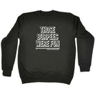 Those Burpees Were Fun Snoe - Funny Sweatshirt