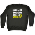 Stand Out Woman - Funny Sweatshirt