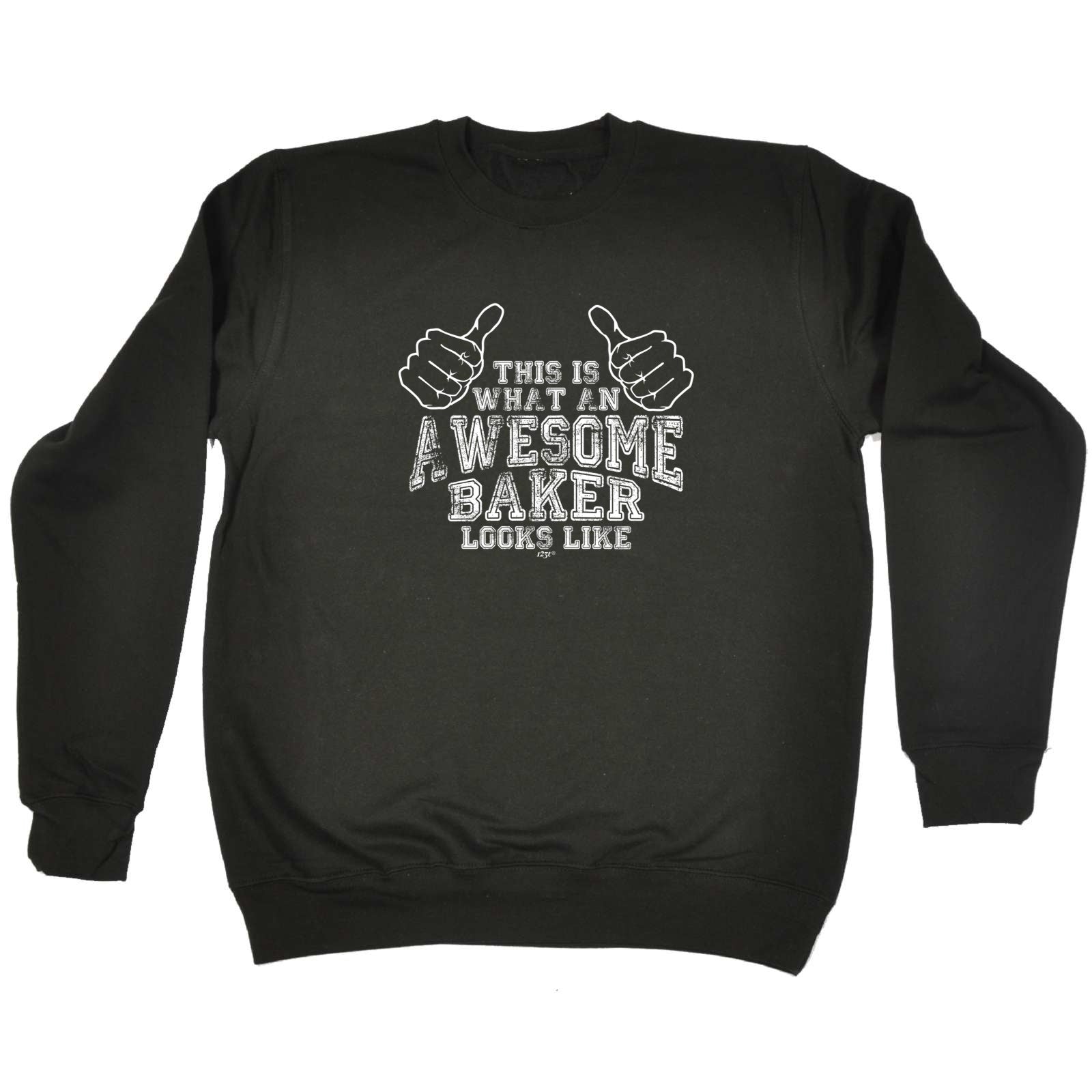 This Is What Awesome Baker - Funny Sweatshirt