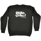 Wife Since 2015 - Funny Sweatshirt