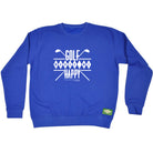 Oob Golf Makes Me Happy - Funny Sweatshirt