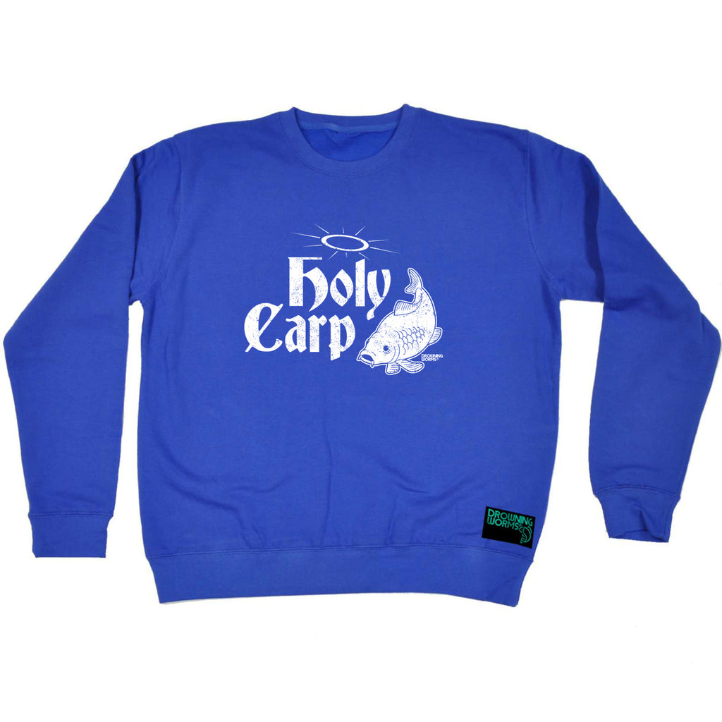Dw Holy Carp - Funny Sweatshirt