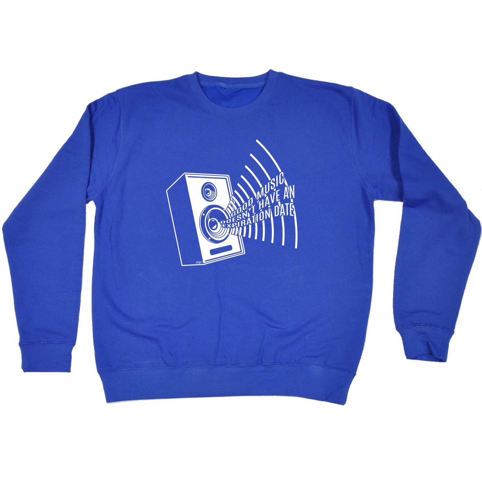 Good Music Expiration Date - Funny Sweatshirt