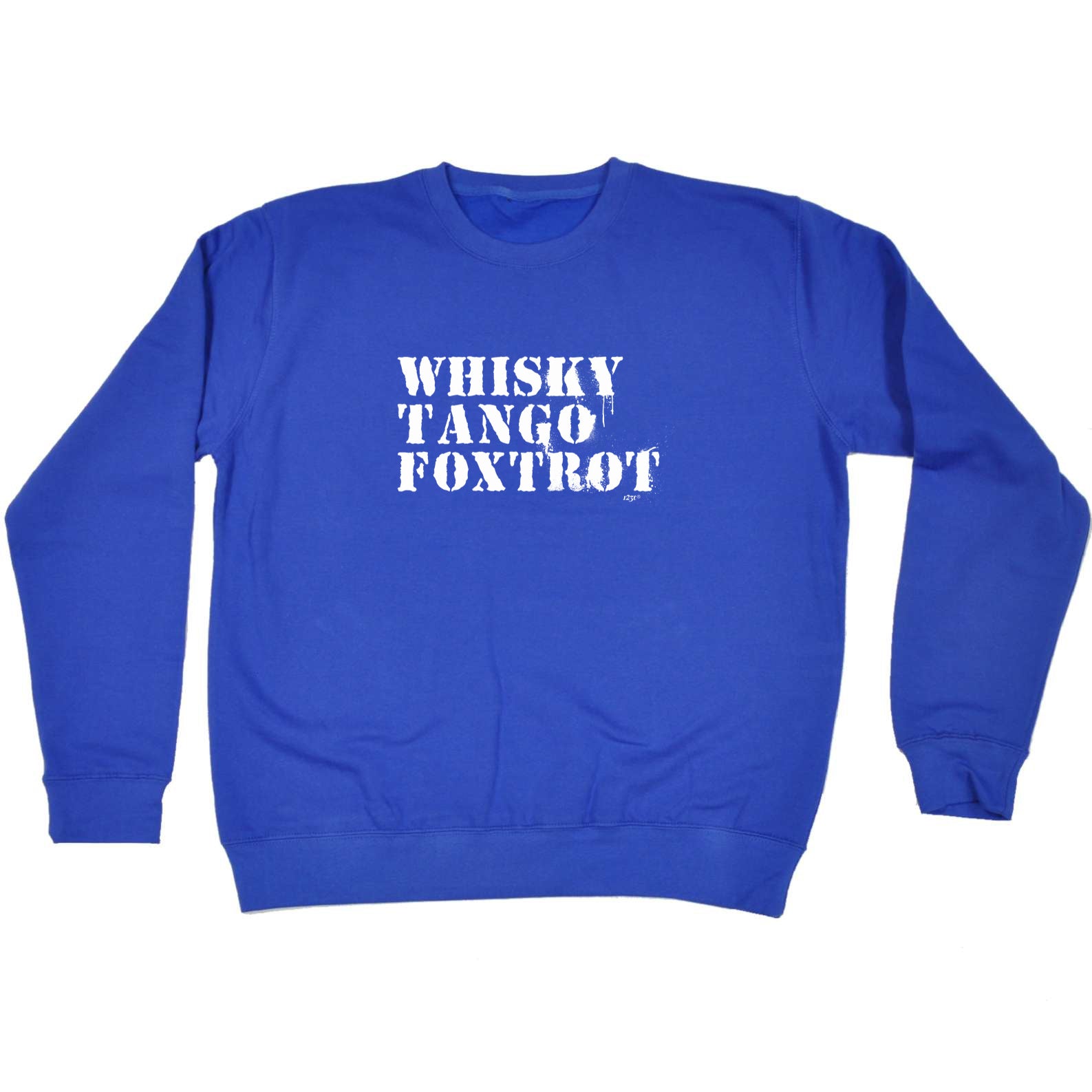 Whisky Tango Foxtrot - Funny Sweatshirt