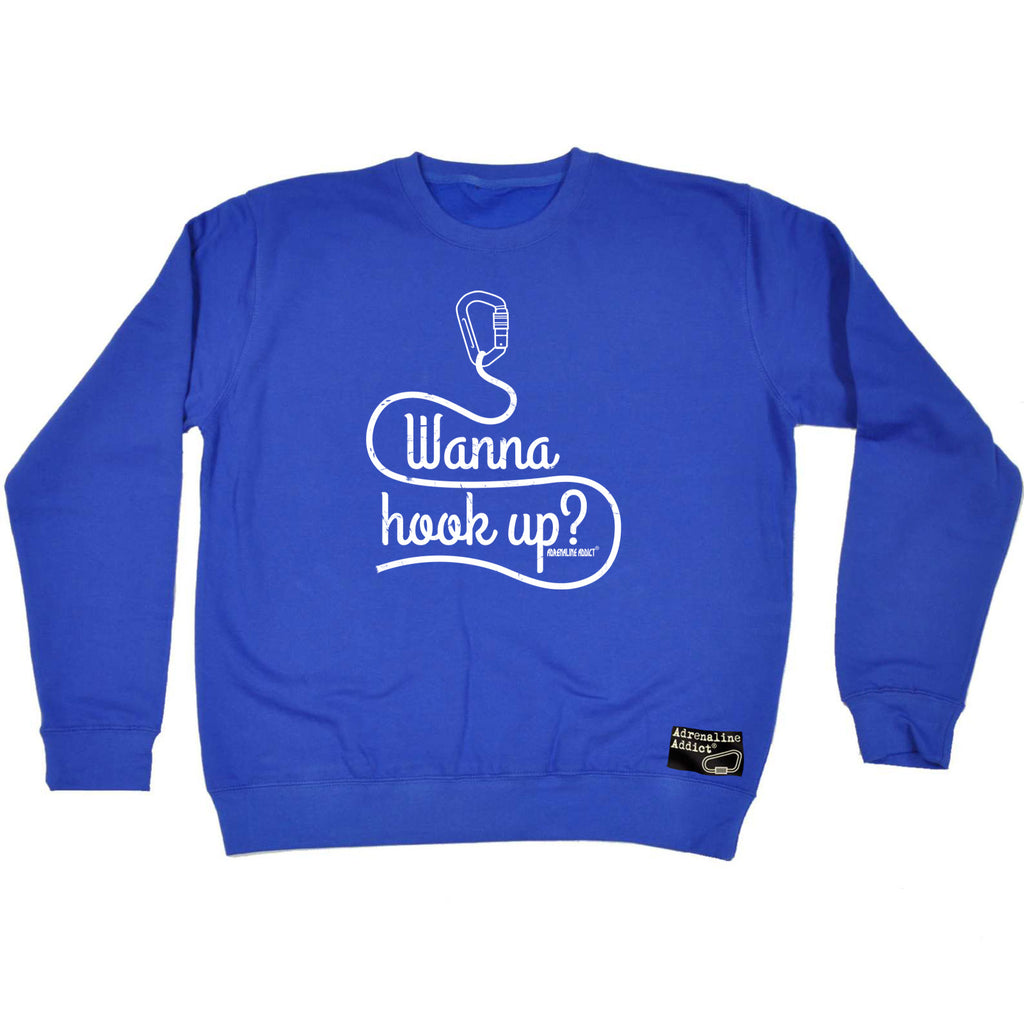 Aa Wanna Hook Up - Funny Sweatshirt