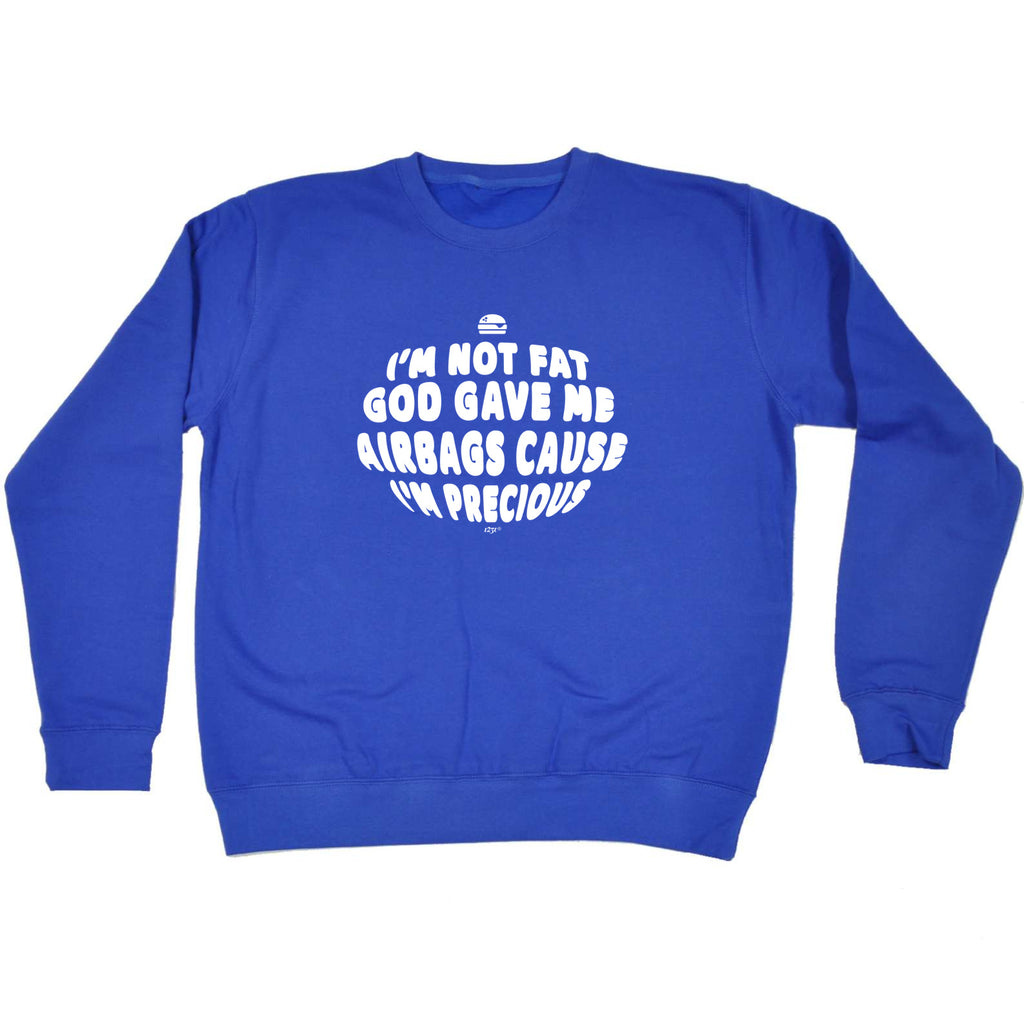 God Gave Me Airbags - Funny Sweatshirt