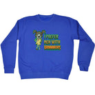 Zombie Prefer Men With Braaaains - Funny Sweatshirt