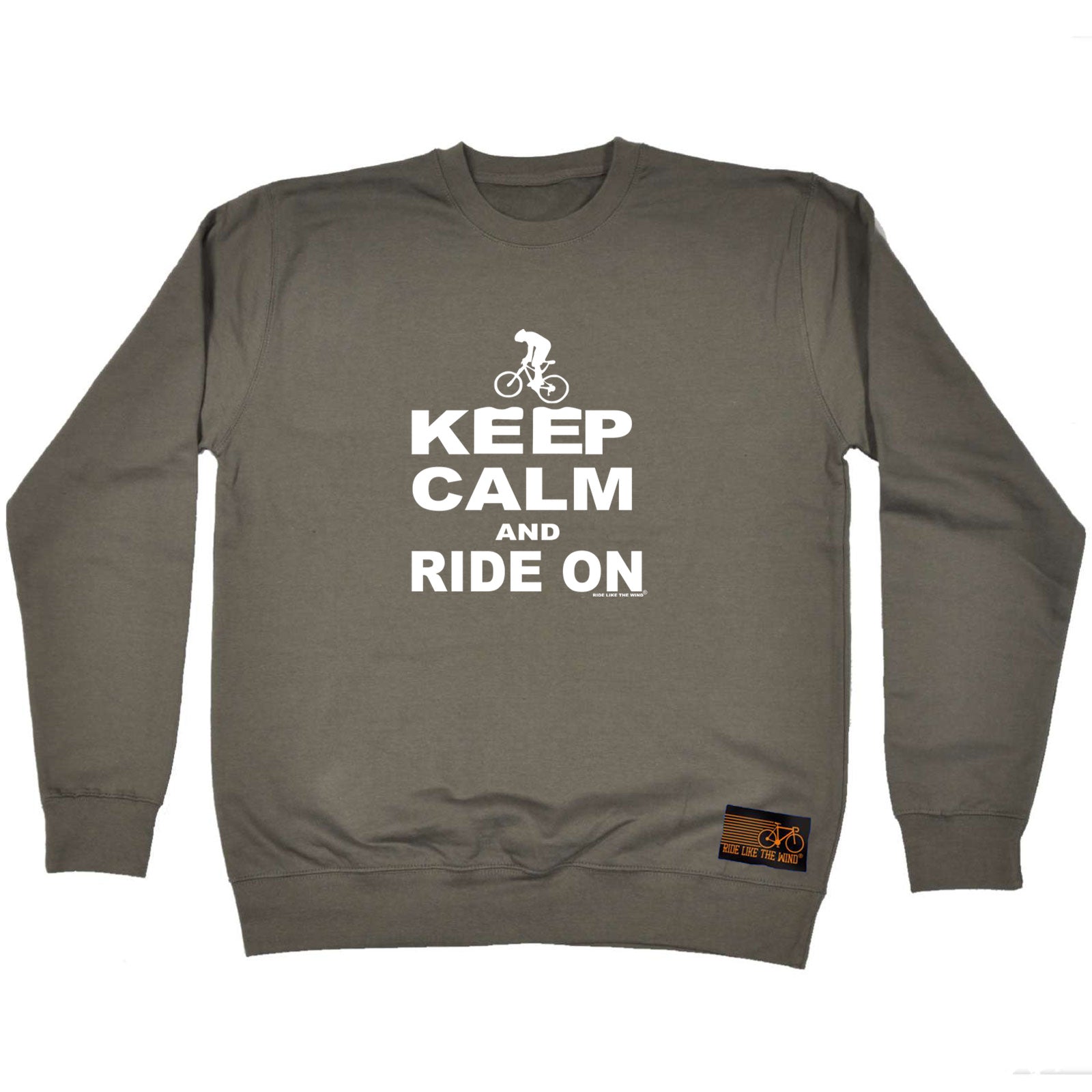 Rltw Keep Calm And Ride On - Funny Sweatshirt