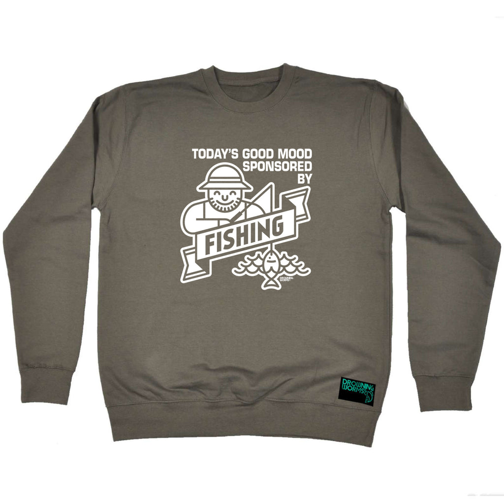 Dw Todays Good Mood Sponsered By Fishing - Funny Sweatshirt