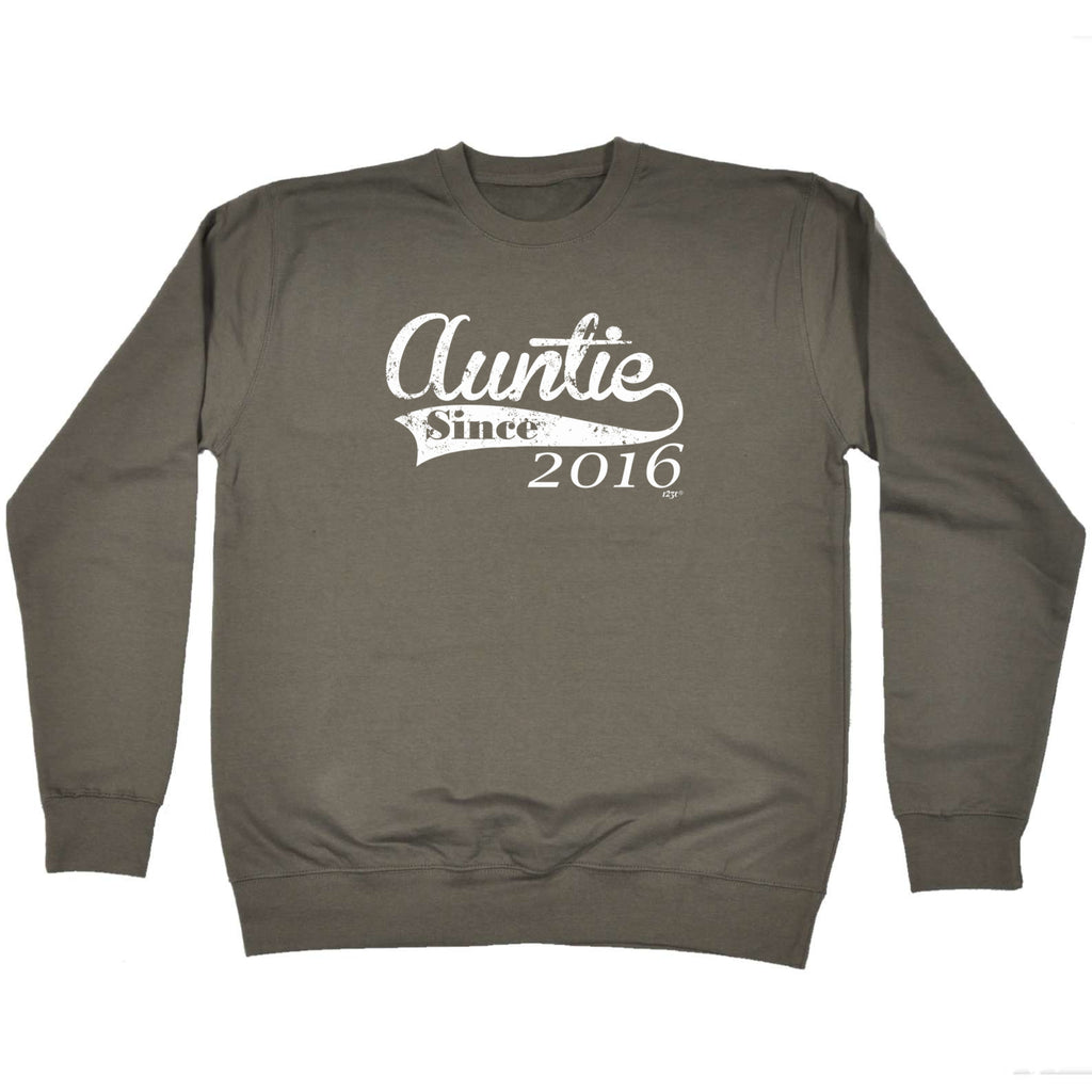 Auntie Since 2016 - Funny Sweatshirt