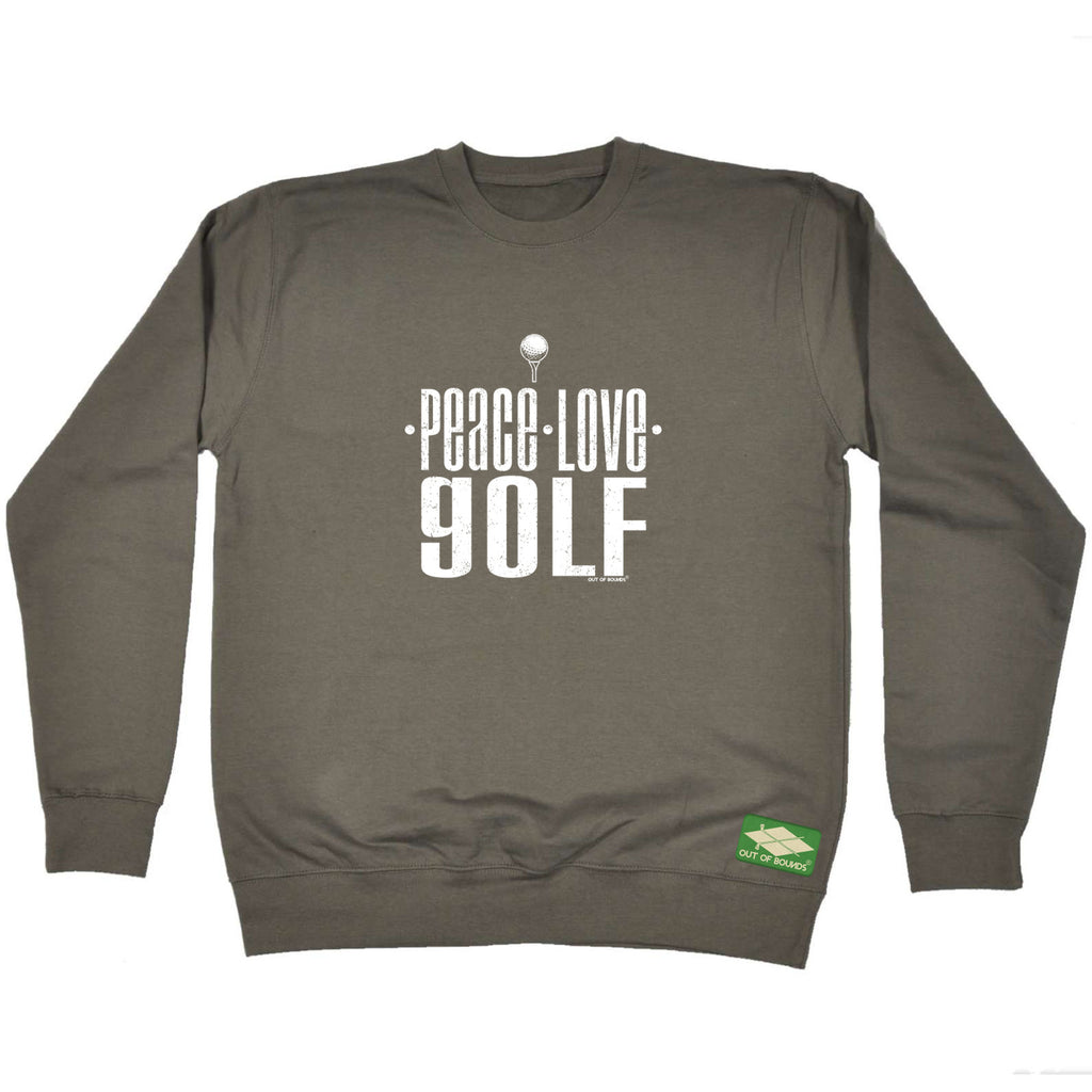 Oob Peace Love Golf - Funny Sweatshirt
