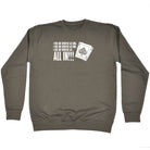 Poker Will Not Overplay Ace King - Funny Sweatshirt