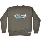 Ob Cant Stop Sailing - Funny Sweatshirt