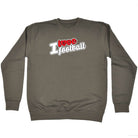 Love Football Stencil - Funny Sweatshirt