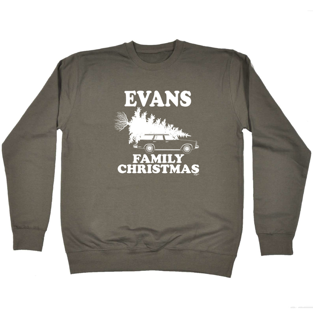 Family Christmas Evans - Funny Sweatshirt