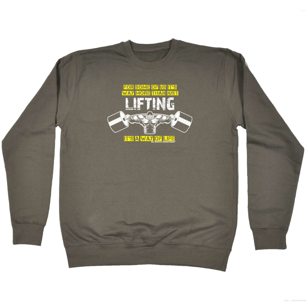 Gym Waymore Than Just Lifting - Funny Sweatshirt