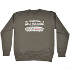 Im Practising A New - Funny Sweatshirt