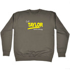 Taylor V1 Lifetime Member - Funny Sweatshirt