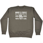 Nobody Is Perfect Born In The 80S - Funny Sweatshirt