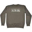 Nerdy Periodic - Funny Sweatshirt