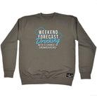 Pm Weekend Forecast Drinking Snowboarding - Funny Sweatshirt