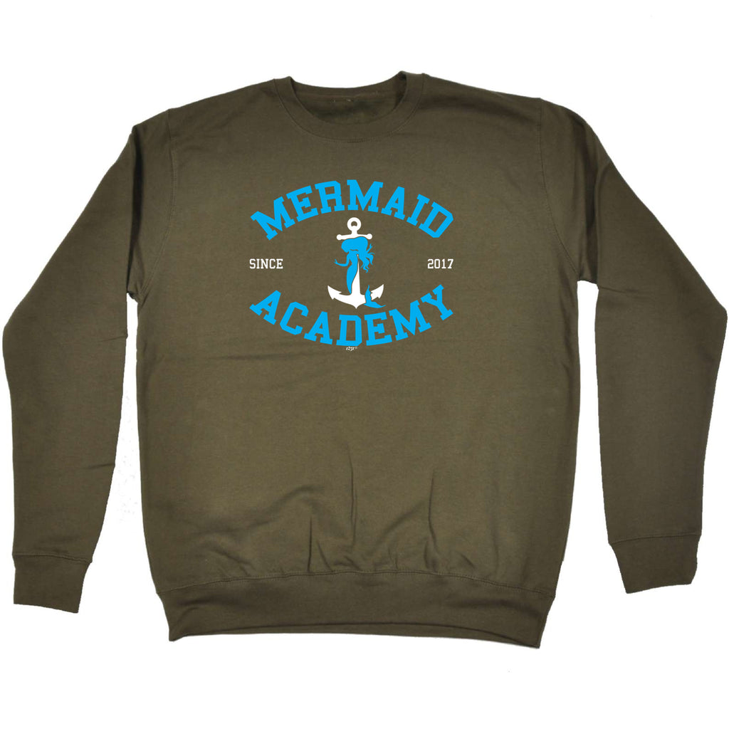 Mermaid Academy - Funny Sweatshirt